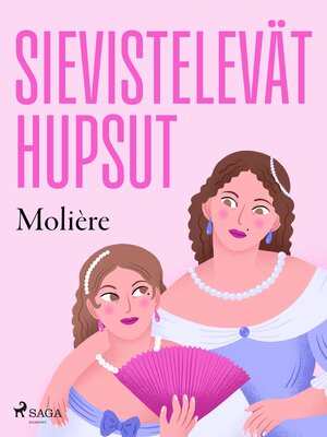 cover image of Sievistelevät hupsut